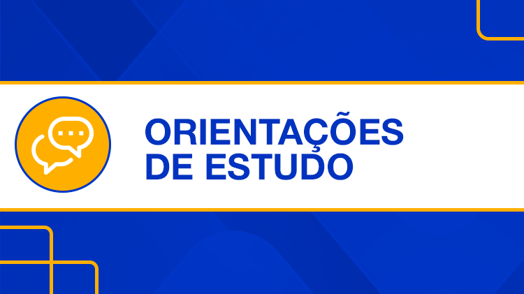 orientações de estudo
